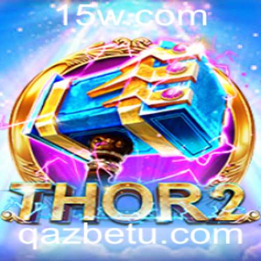 Explorando o Mundo de Thor2: O Jogo Revolucionário no Universo de Entretenimento